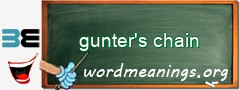WordMeaning blackboard for gunter's chain